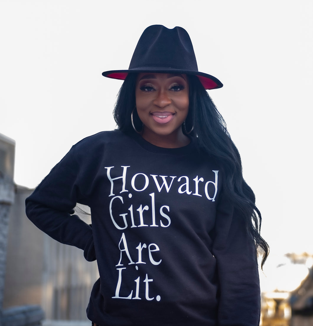 Classic Howard Girls Are Lit. Sweatshirt