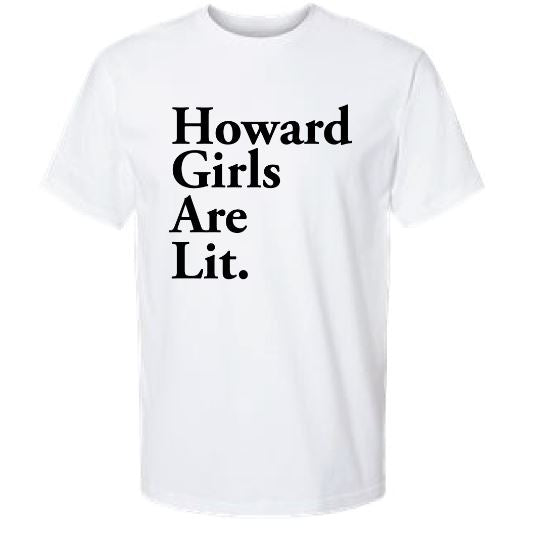 Classic Howard Girls Are Lit. T-Shirt