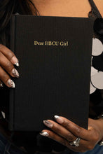Load image into Gallery viewer, Dear HBCU Girl Journal
