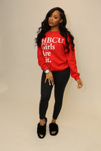 Load image into Gallery viewer, Classic HBCU Girls Are Lit. Sweatshirt
