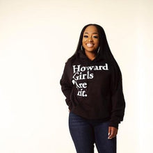 Load image into Gallery viewer, Classic Howard Girls Are Lit. Hoodie
